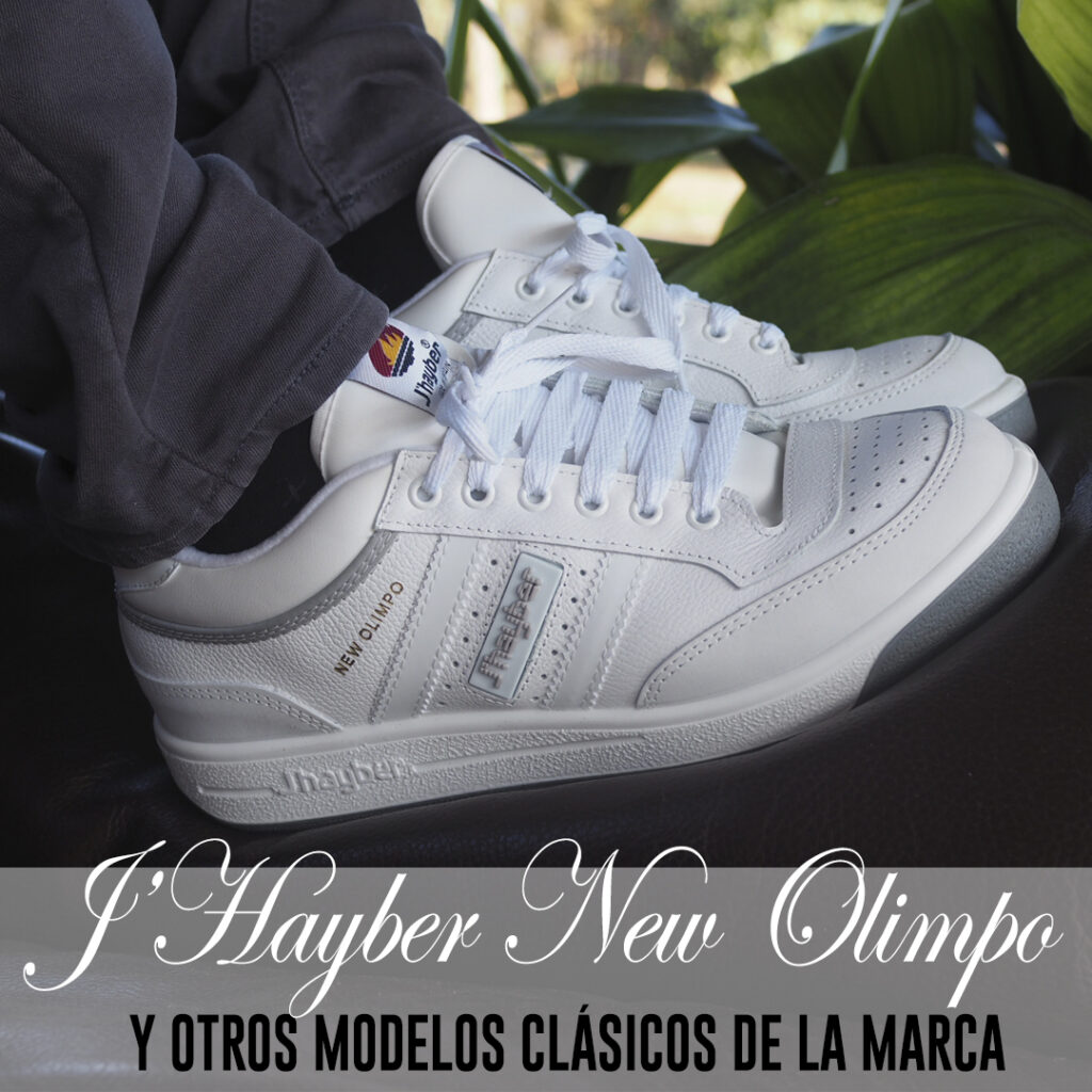 Zapatillas Jhayber New Olimpo y otros modelos clásicos de la marca