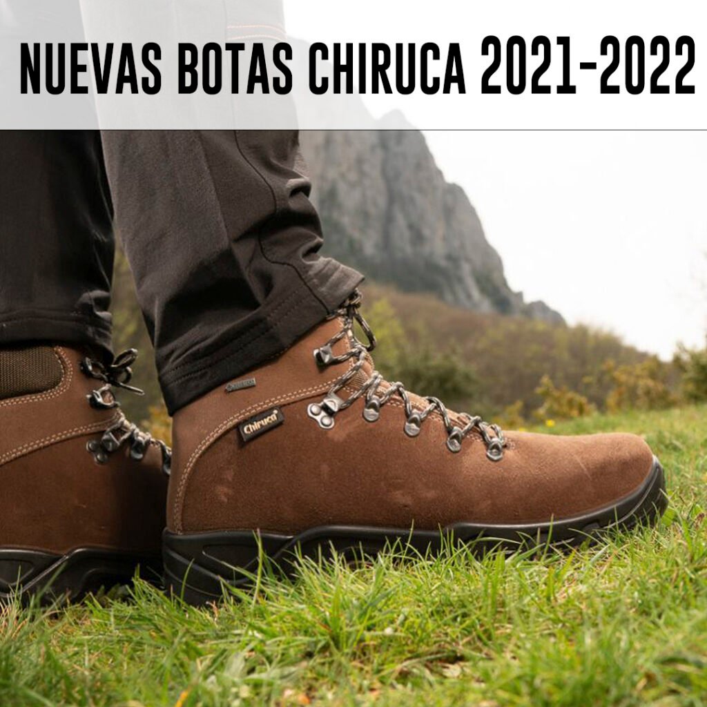 Nuevas botas Chiruca 2021-2022