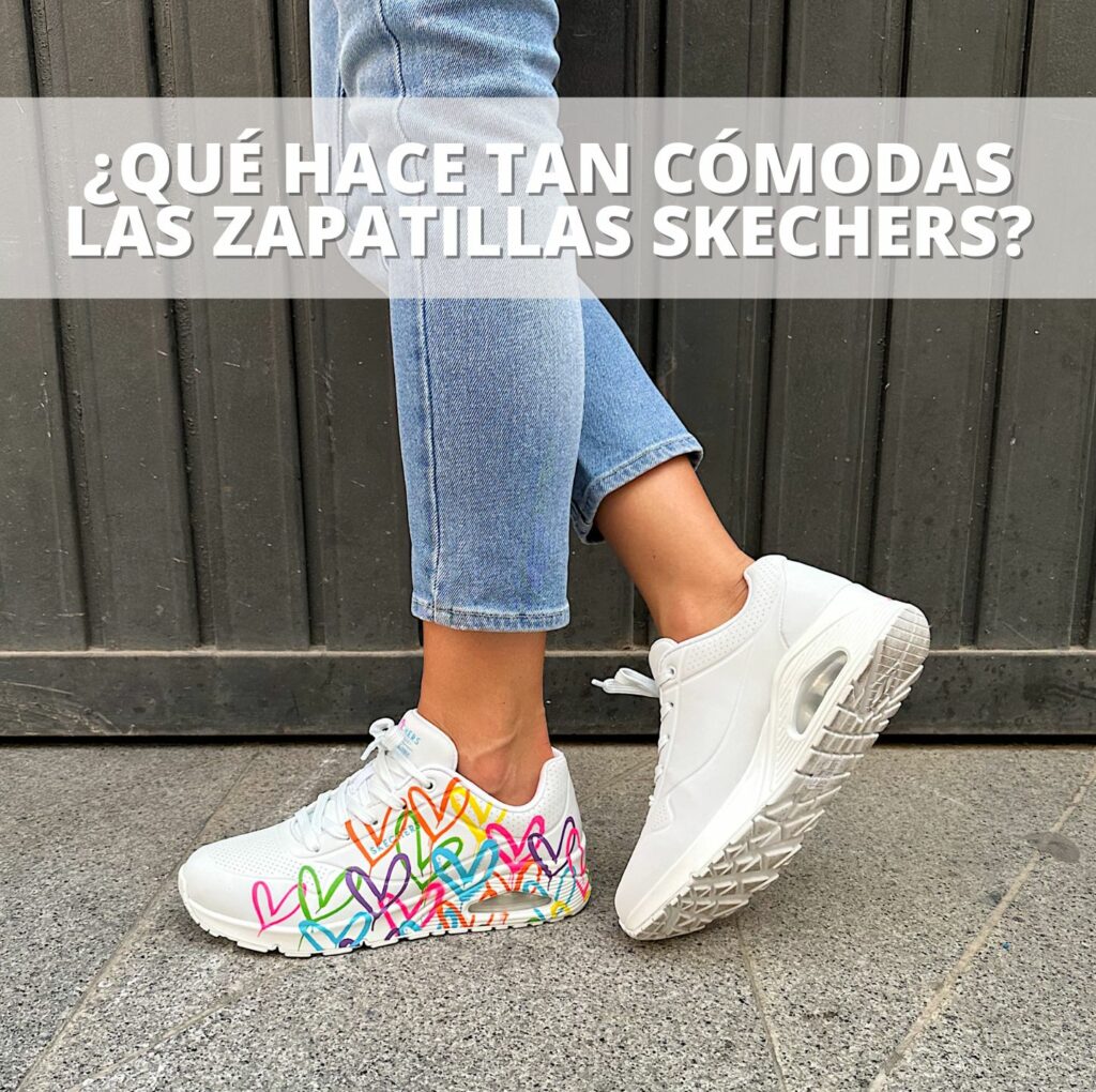 La tecnología detrás de las zapatillas Skechers: ¿qué las hace tan cómodas?
